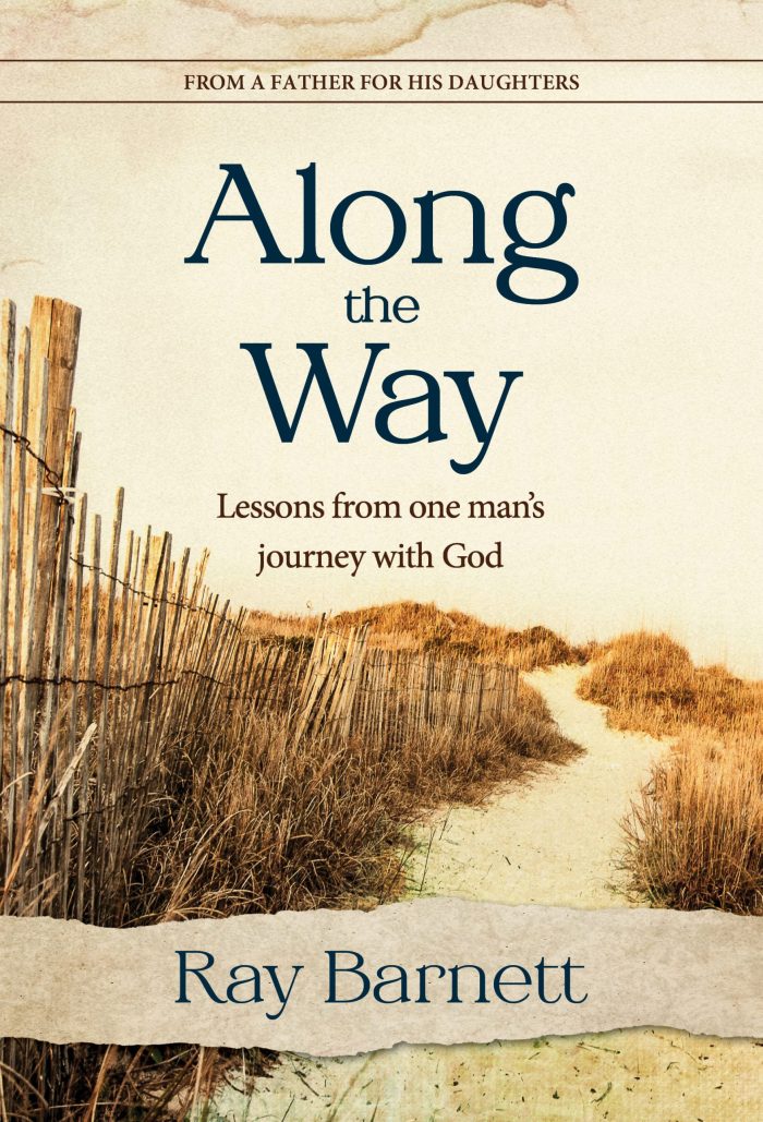 "Along the Way" - by Ray Barnett