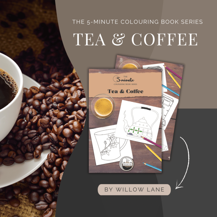 The 5-Minute Colouring Book Series: Tea and Coffee